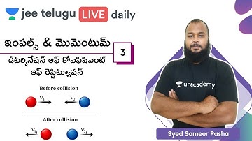 JEE Physics: Impulse & Momentum L3 | Determination of Coefficient of Restitution | JEE Telegu