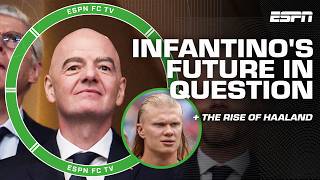 Gianni Infantino Jeopardized Fifas Integrity? Erling Haaland Has Become A Global Brand Espn Fc