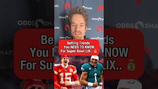 Betting Trends You NEED TO KNOW For Super Bowl LIX