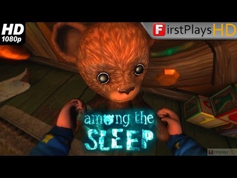 Among The Sleep - PC Gameplay 1080p superman 3