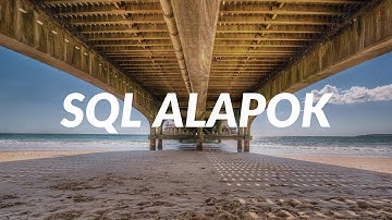 SQL alapismeretek 01. Bevezetés