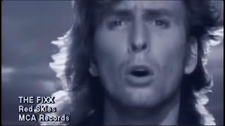 the FIXX - Red Skies (MCA Records, 1987)