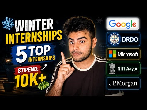 Winter Internships 2026: Top Government & Corporate Internships | work with Google, BCG, Niti Aayog