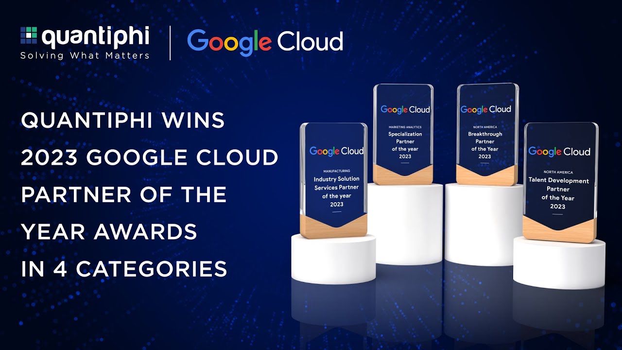 Quantiphi wins 2023 Google Cloud Partner of the Year Awards in 4 Categories
