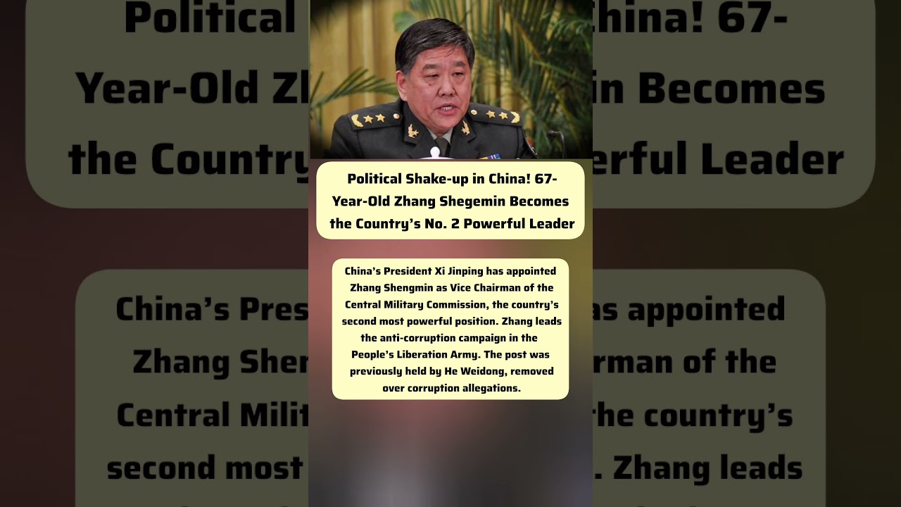 🔥 China Political Shake-up! Zhang Shengmin Appointed Vice Chairman of Central Military Commission |