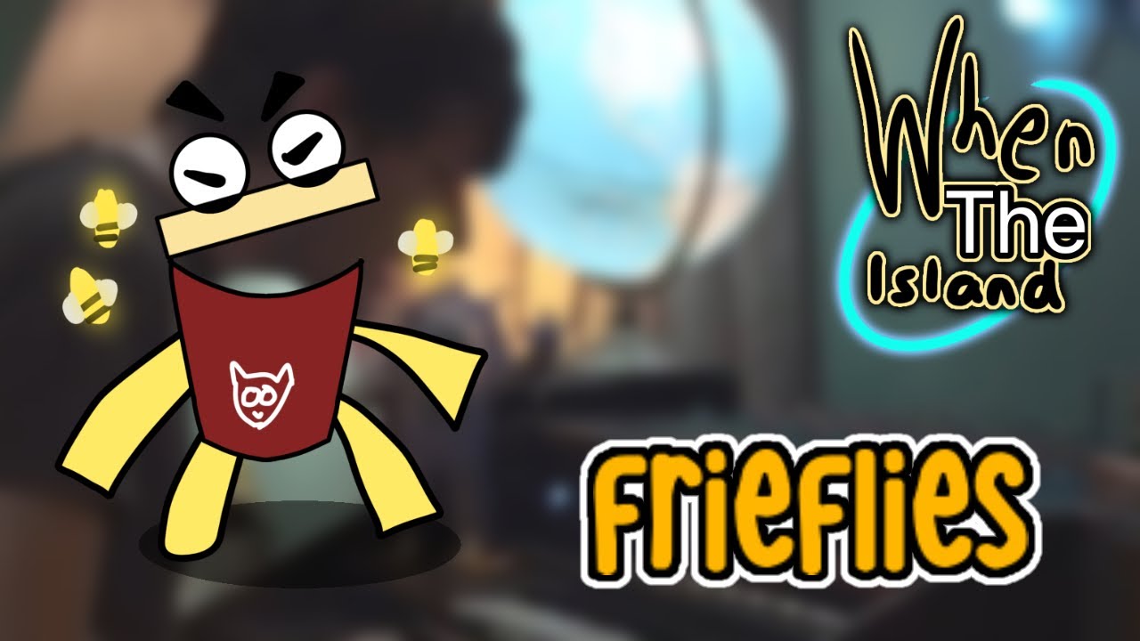 My Singing Monsters - FrieFlies - when the Island