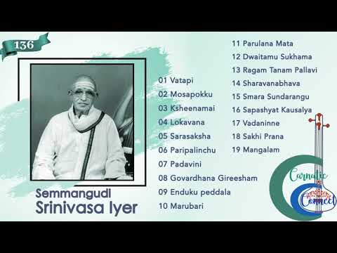 Semmangudi Srinivasa Iyer - M S Gopalakrishnan - Vellore Ramabhadran