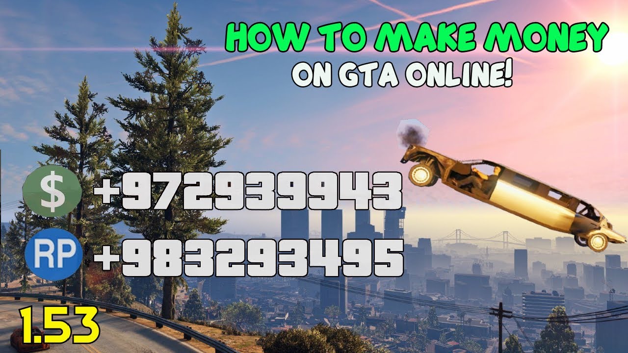 THE BEST WAYS TO MAKE MONEY ON GTA ONLINE THIS WEEK GTA 5 MAKE 