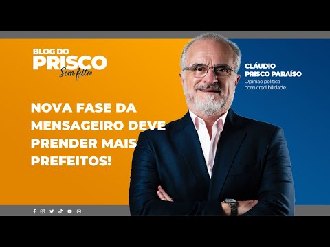 Nova fase da Mensageiro deve prender mais prefeito