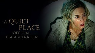 A Quiet Place 2018 Official Trailer