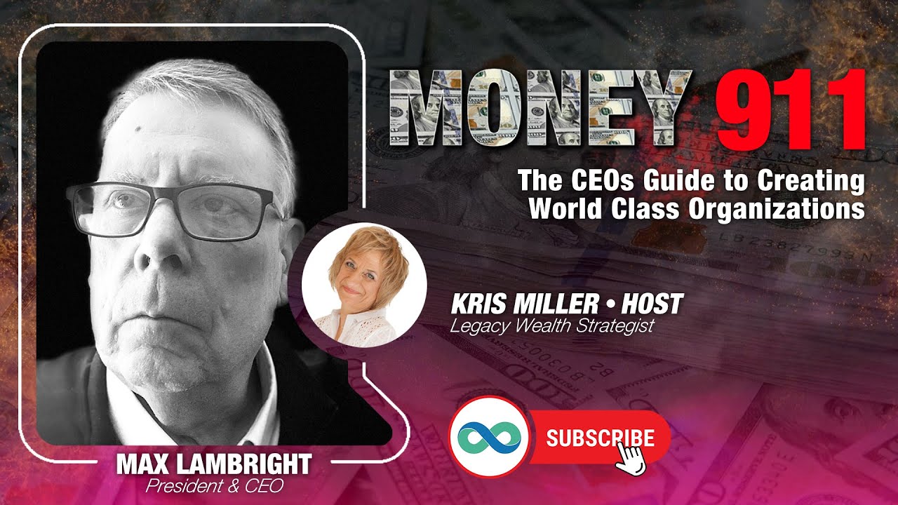 The CEOs Guide To Creating World Class Organizations With Max Lambright the-ceos-guide-to-creating-world-class-organizations-with-max-lambright
