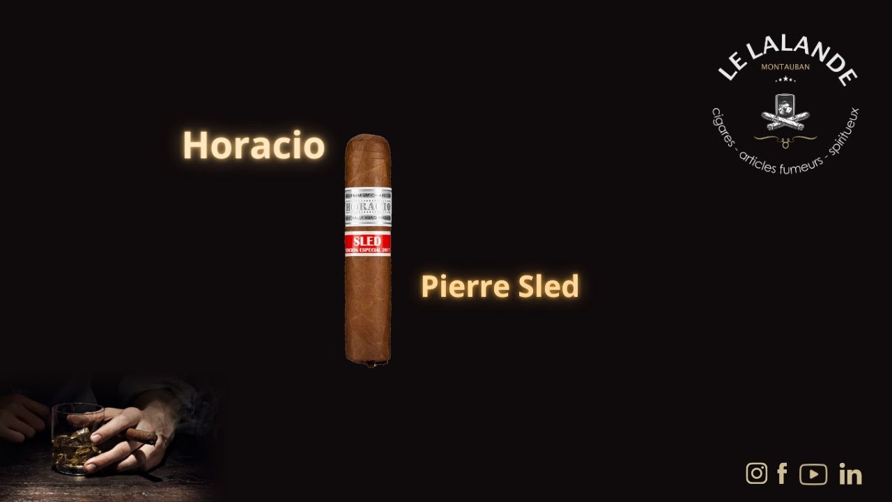Horacio Pierre Sled - Vidéo de dégustation cigare - Le Lalande ...