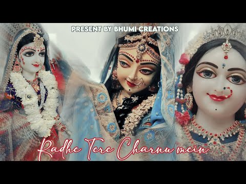 RadhaAshtami Special Vm 😍|| Radhe Tere Charnu Mein 🥰,|| #bhumi #radheradhe