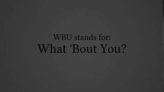 What Does "WBU" Stand For?