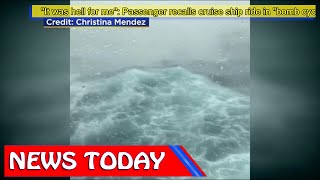 US News - "It was hell for me": Passenger recalls cruise ship ride in "bomb cyclone"