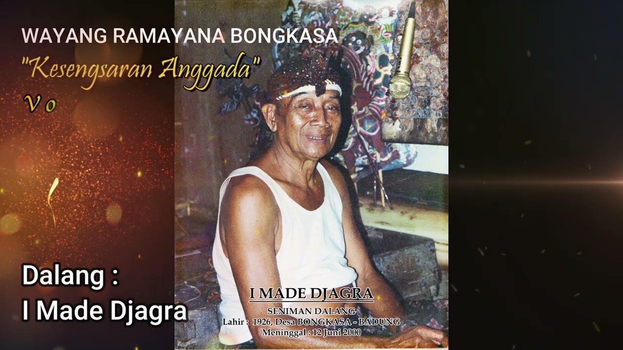 Wayang Ramayana Bongkasa Kesengsaran Anggada Vol. 1