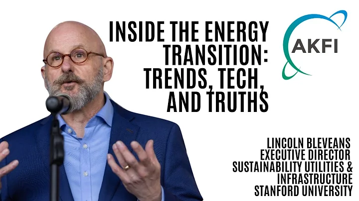 Inside the Energy Transition: Trends, Tech, & Truths with Lincoln Bleveans - Part I