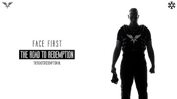 Radical Redemption - Face First (HQ Official)