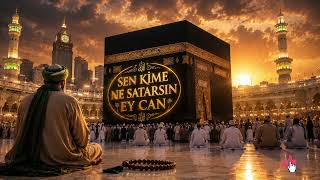 Sen Kime Ne Satarsın Ey Can