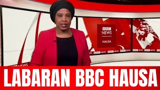 @bbc hausa labaran duniya na Yau 16-5-2024