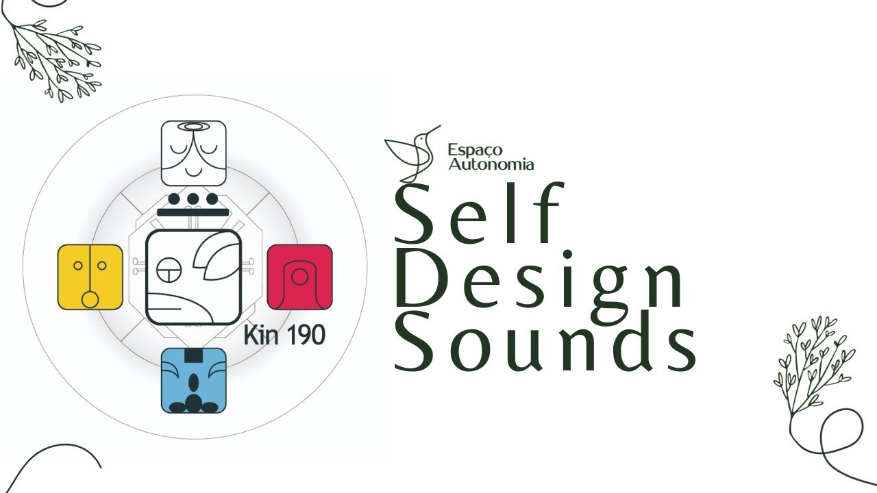 Self Design Sounds - 11 de Agosto de 2023 | Kin 190