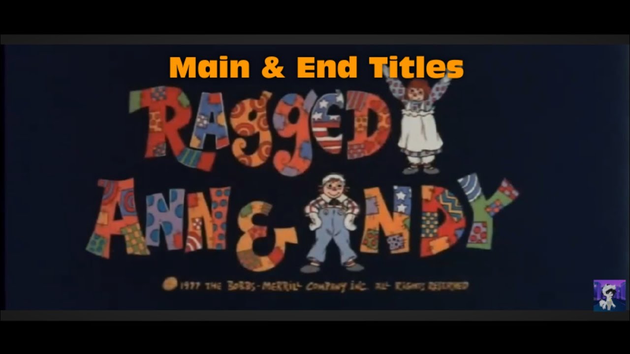 Raggedy Ann & Andy: A Musical Adventure (1.4.1977) M&E Titles HD