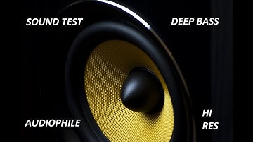 Deep Bass sound test demo - Hires Music Collection 2021 - Audiophile