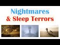 Nightmares  sleep night terrors  most common nightmares causes symptoms diagnosis treatment