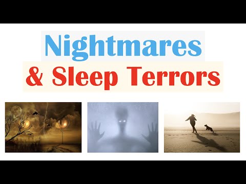 Nightmares x Sleep Terrors | Most Common Nightmares, Causes, Symptoms, Diagnosis, Treatment