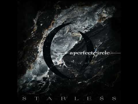 A Perfect Circle – Starless