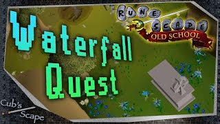 Waterfall Quest | Questing | Old School RuneScape