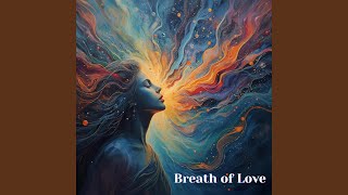 Breath of Love