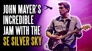 John Mayer Uses The New SE Silver Sky For An Incredible Jam & More Great Performances