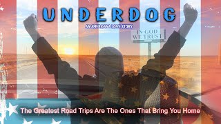 Underdog | Trailer | Epic USA Road Trip Adventure