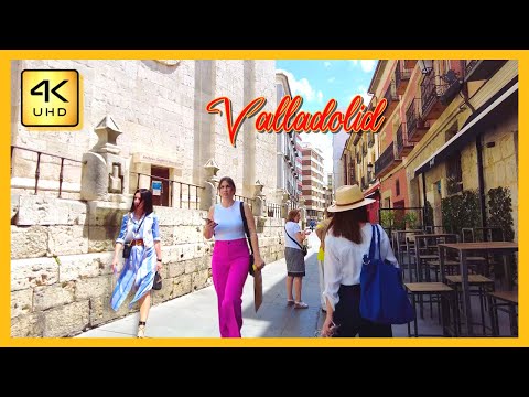 [4k] VALLADOLID  2023 city walk in 4K, All about Valladolid attractions,  The old town of Valladolid