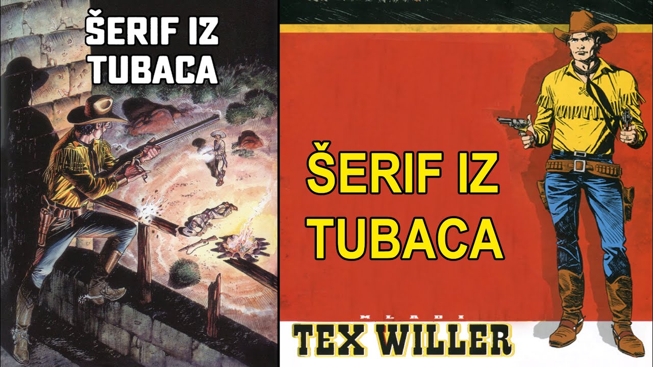 Mladi Tex Willer br 35 - Serif iz Tubaca