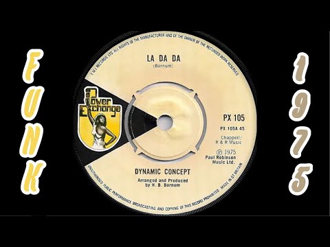 Dynamic Concept - La Da Da [Power Exchange] 1975 Funk 45 - YouTube