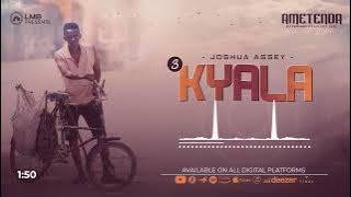 Joshua Assey - Kyala (Lyric Video) #3