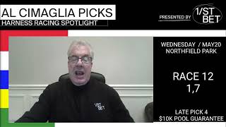 Al Cimaglia breaks down Northfield Park Wednesday May 20 2026 Pick 4