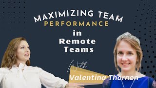 Maximizing Team Performance in Remote Teams. Net Worth