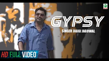 Sholay 2 | Gypsy | Jaggi Jagowal | Full Music Video | Latest Punjabi Song 2014