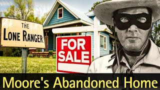 Inside Clayton Moore’s Abandoned Home | The Final Ride of The Lone Ranger