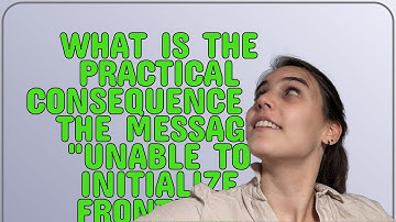 Unix: What is the practical consequence of the message "unable to initialize frontend: Dialog" wh...