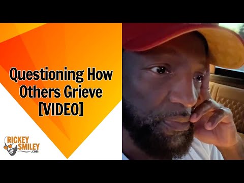 Questioning How Others Grieve