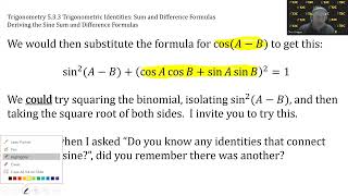 Trigonometry Video 5.3.3 Deriving the Sine Sum and Difference Formulas