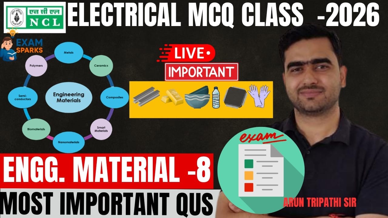 NCL Electrical Live | MCQ Class | Most Important Questions | Lec-08 #arunsirelectrical #ncl2026