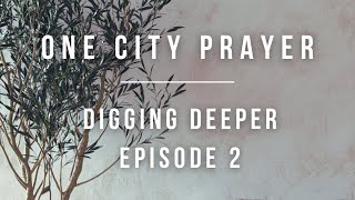 DIGGING DEEPER Podcast | Episode 2 - Sonship