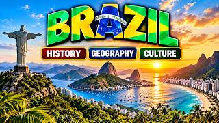 Brazil Explained: Geography, Amazon Rainforest & Heart of South America
