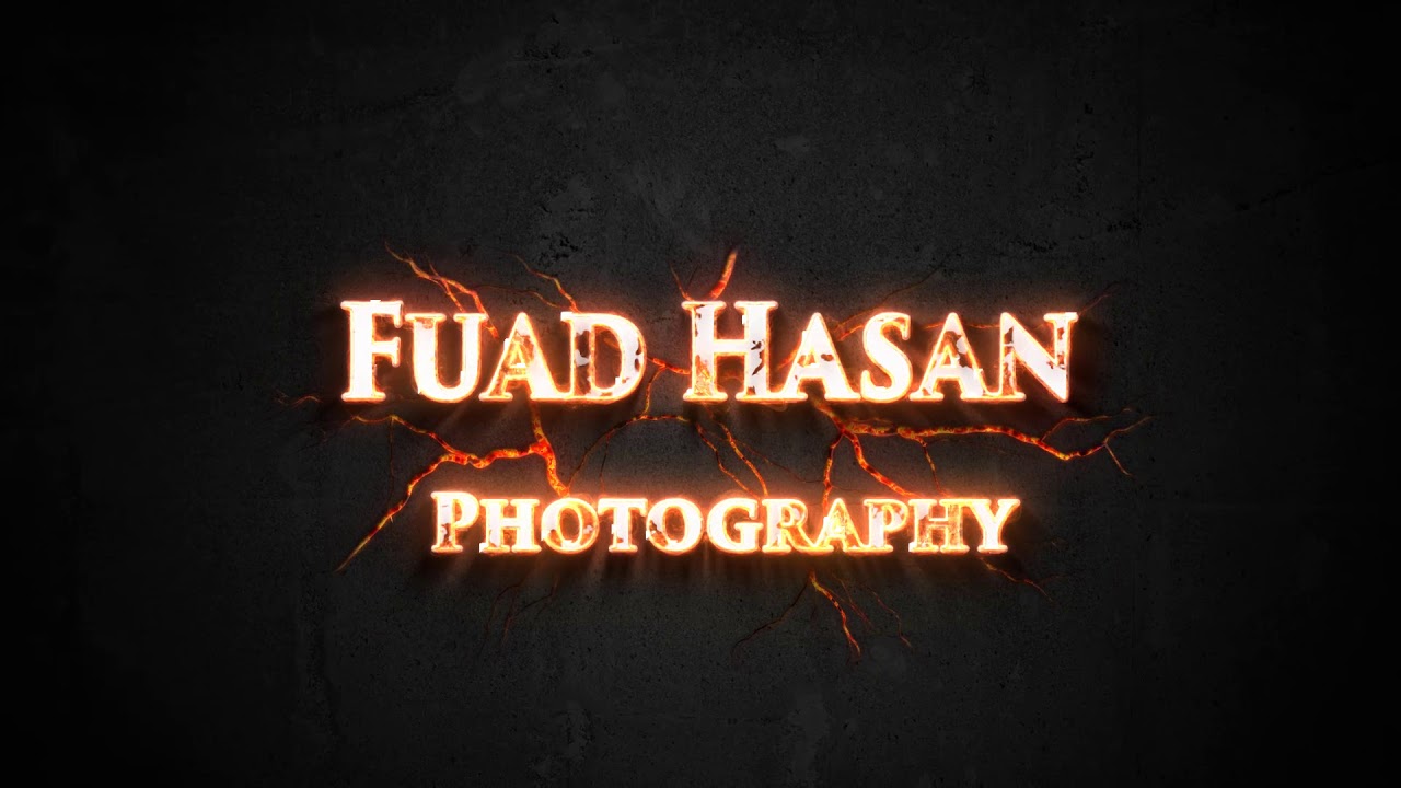 my channel intro by  Fuad Hasan Photography