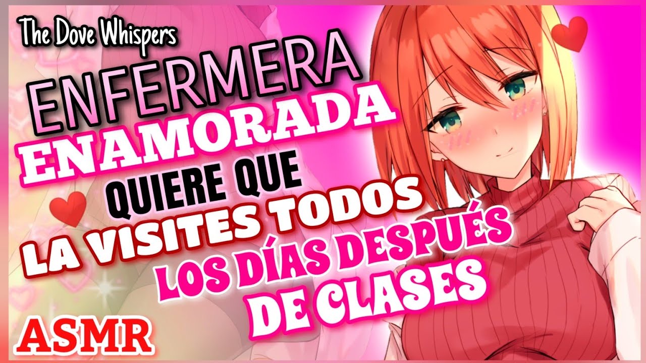 Cuenta conmigo💗~ENFERMERA Enamorada quiere que la VISITES~ASMR Roleplay Anime